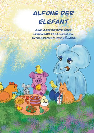 Buchcover Alfons der Elefant | Tina Nußbacher | EAN 9783991391296 | ISBN 3-99139-129-5 | ISBN 978-3-99139-129-6