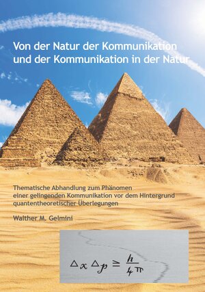Buchcover Von der Natur der Kommunikation und der Kommunikation in der Natur | Walther M. Gelmini | EAN 9783991391913 | ISBN 3-99139-191-0 | ISBN 978-3-99139-191-3