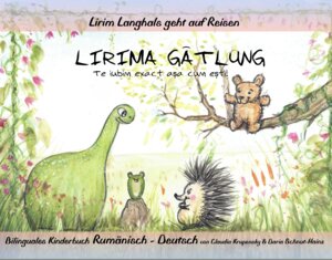 Buchcover Lirim Langhals geht auf Reisen | Claudia Krupensky | EAN 9783991470021 | ISBN 3-99147-002-0 | ISBN 978-3-99147-002-1