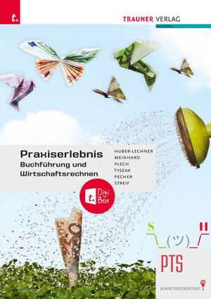 Buchcover Praxiserlebnis – Buchführung und Wirtschaftsrechnen PTS E-Book Solo | Alexandra Huber-Lechner | EAN 9783991510130 | ISBN 3-99151-013-8 | ISBN 978-3-99151-013-0