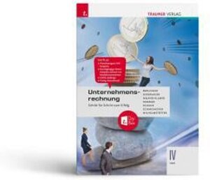 Buchcover Unternehmensrechnung IV HAK + TRAUNER-DigiBox | Robert Schmidhofer | EAN 9783991510444 | ISBN 3-99151-044-8 | ISBN 978-3-99151-044-4