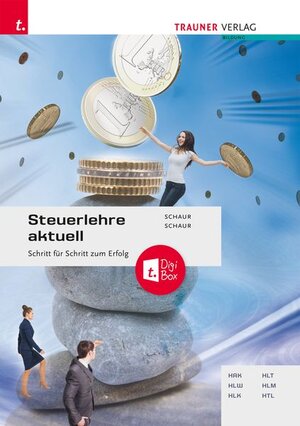 Buchcover Steuerlehre aktuell + TRAUNER-DigiBox | Erwin Schaur, MA | EAN 9783991511403 | ISBN 3-99151-140-1 | ISBN 978-3-99151-140-3