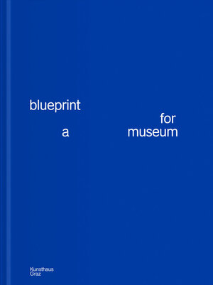 Buchcover Blueprint | Mieke Bal | EAN 9783991530794 | ISBN 3-99153-079-1 | ISBN 978-3-99153-079-4