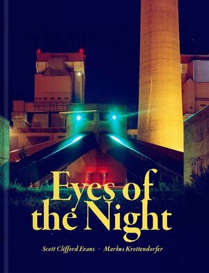 Buchcover Eyes of the Night | Scott Clifford Evans | EAN 9783991531081 | ISBN 3-99153-108-9 | ISBN 978-3-99153-108-1