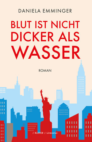 Buchcover Blut ist nicht dicker als Wasser | Daniela Emminger | EAN 9783991560074 | ISBN 3-99156-007-0 | ISBN 978-3-99156-007-4