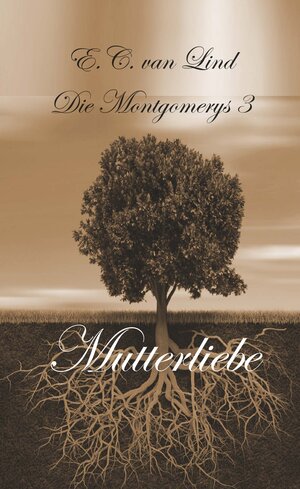 Buchcover Die Montgomerys Band 3 | Elenay Christine van Lind | EAN 9783991653059 | ISBN 3-99165-305-2 | ISBN 978-3-99165-305-9