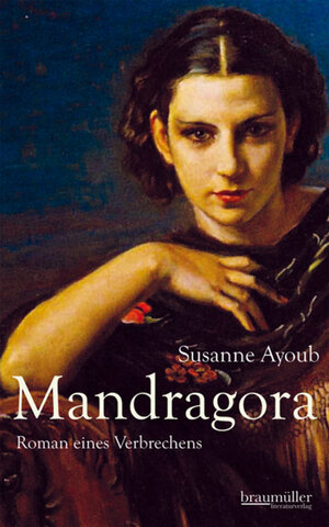 Buchcover Mandragora | Susanne Ayoub | EAN 9783992000227 | ISBN 3-99200-022-2 | ISBN 978-3-99200-022-7