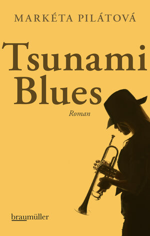 Buchcover Tsunami Blues | Markéta Pilátová | EAN 9783992001767 | ISBN 3-99200-176-8 | ISBN 978-3-99200-176-7