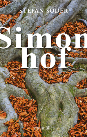 Buchcover Simonhof | Stefan Soder | EAN 9783992001798 | ISBN 3-99200-179-2 | ISBN 978-3-99200-179-8