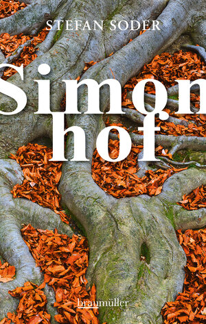 Buchcover Simonhof | Stefan Soder | EAN 9783992001804 | ISBN 3-99200-180-6 | ISBN 978-3-99200-180-4