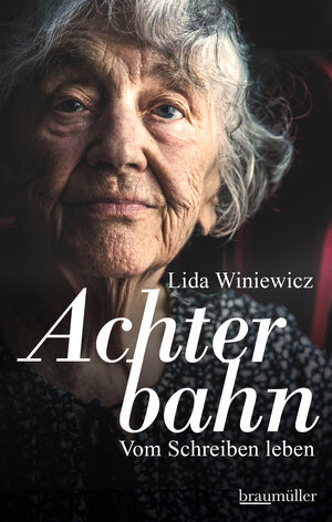Buchcover Achterbahn | Lida Winiewicz | EAN 9783992002511 | ISBN 3-99200-251-9 | ISBN 978-3-99200-251-1