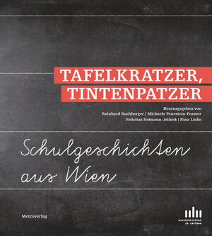 Buchcover Tafelkratzer, Tintenpatzer  | EAN 9783993002633 | ISBN 3-99300-263-6 | ISBN 978-3-99300-263-3