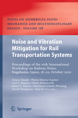 Buchcover Noise and Vibration Mitigation for Rail Transportation Systems  | EAN 9784431539278 | ISBN 4-431-53927-1 | ISBN 978-4-431-53927-8