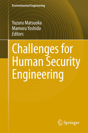 Buchcover Challenges for Human Security Engineering  | EAN 9784431542889 | ISBN 4-431-54288-4 | ISBN 978-4-431-54288-9