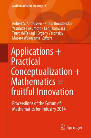 Buchcover Applications + Practical Conceptualization + Mathematics = fruitful Innovation | EAN 9784431553410 | ISBN 4-431-55341-X | ISBN 978-4-431-55341-0
