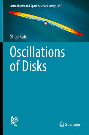 Buchcover Oscillations of Disks | Shoji Kato | EAN 9784431562085 | ISBN 4-431-56208-7 | ISBN 978-4-431-56208-5