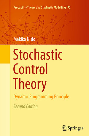 Buchcover Stochastic Control Theory | Makiko Nisio | EAN 9784431564089 | ISBN 4-431-56408-X | ISBN 978-4-431-56408-9