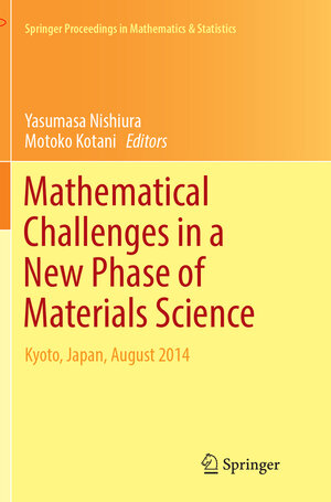 Buchcover Mathematical Challenges in a New Phase of Materials Science  | EAN 9784431567776 | ISBN 4-431-56777-1 | ISBN 978-4-431-56777-6