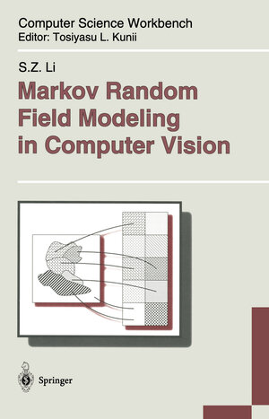Buchcover Markov Random Field Modeling in Computer Vision | S.Z. Li | EAN 9784431669333 | ISBN 4-431-66933-7 | ISBN 978-4-431-66933-3