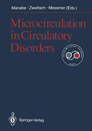 Buchcover Microcirculation in Circulatory Disorders (English Edition)  | EAN 9784431700340 | ISBN 4-431-70034-X | ISBN 978-4-431-70034-0