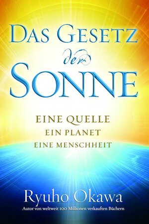 Buchcover Das Gesetz der Sonne | Ryuho Okawa | EAN 9784863958982 | ISBN 4-86395-898-6 | ISBN 978-4-86395-898-2