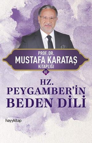 Buchcover Hz. Peygamberin Beden Dili | Mustafa Karatas | EAN 9786052214534 | ISBN 605-2214-53-8 | ISBN 978-605-2214-53-4