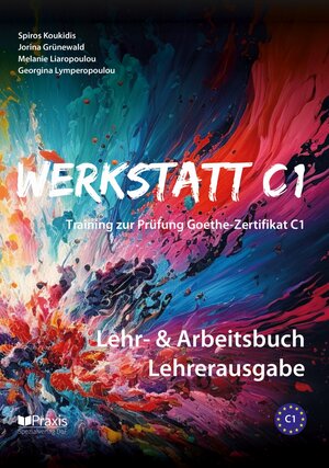 Buchcover Werkstatt C1: Lehr- & Arbeitsbuch Lehrerausgabe | Spiros Koukidis | EAN 9786185612214 | ISBN 618-5612-21-6 | ISBN 978-618-5612-21-4
