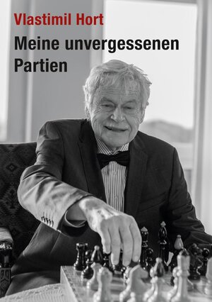 Buchcover Meine unvergessenen Partien | Vlastimil Hort | EAN 9788072116379 | ISBN 80-7211-637-1 | ISBN 978-80-7211-637-9