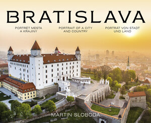 Buchcover BRATISLAVA | Martin Sloboda | EAN 9788089159611 | ISBN 80-89159-61-3 | ISBN 978-80-89159-61-1
