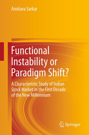 Buchcover Functional Instability or Paradigm Shift? | Amitava Sarkar | EAN 9788132204664 | ISBN 81-322-0466-2 | ISBN 978-81-322-0466-4