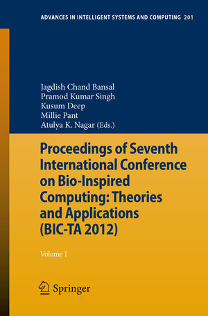 Buchcover Proceedings of Seventh International Conference on Bio-Inspired Computing: Theories and Applications (BIC-TA 2012) | EAN 9788132210382 | ISBN 81-322-1038-7 | ISBN 978-81-322-1038-2
