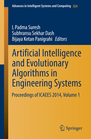 Buchcover Artificial Intelligence and Evolutionary Algorithms in Engineering Systems | EAN 9788132221258 | ISBN 81-322-2125-7 | ISBN 978-81-322-2125-8