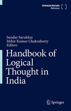 Buchcover Handbook of Logical Thought in India  | EAN 9788132225768 | ISBN 81-322-2576-7 | ISBN 978-81-322-2576-8