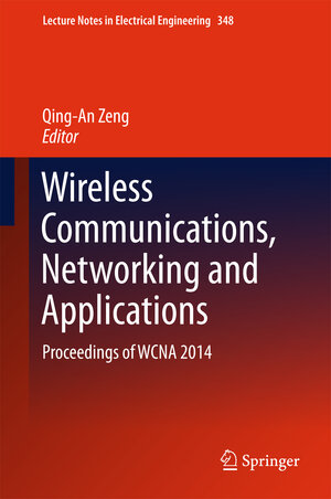 Buchcover Wireless Communications, Networking and Applications | EAN 9788132225805 | ISBN 81-322-2580-5 | ISBN 978-81-322-2580-5