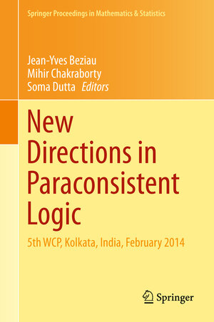 Buchcover New Directions in Paraconsistent Logic  | EAN 9788132227175 | ISBN 81-322-2717-4 | ISBN 978-81-322-2717-5
