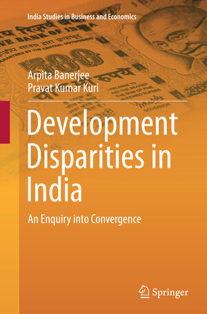 Buchcover Development Disparities in India | Arpita Banerjee | EAN 9788132229728 | ISBN 81-322-2972-X | ISBN 978-81-322-2972-8