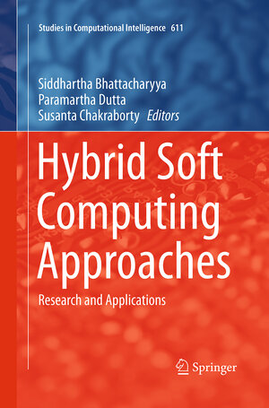 Buchcover Hybrid Soft Computing Approaches | EAN 9788132229780 | ISBN 81-322-2978-9 | ISBN 978-81-322-2978-0