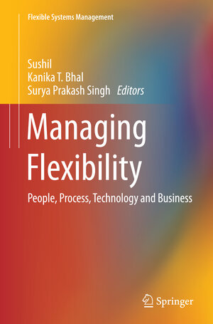 Buchcover Managing Flexibility | EAN 9788132234616 | ISBN 81-322-3461-8 | ISBN 978-81-322-3461-6