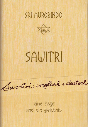 Buchcover Sawitri -– Eine Sage und ein Gleichnis | Sri Aurobindo | EAN 9788170587941 | ISBN 81-7058-794-8 | ISBN 978-81-7058-794-1