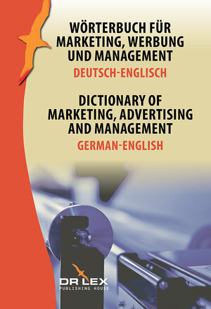 Buchcover Wörterbuch für Marketing, Werbung und Management. Deutsch-Englisch | Piotr Kapusta | EAN 9788379229994 | ISBN 83-7922-999-1 | ISBN 978-83-7922-999-4
