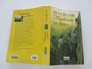 Buchcover Vagabundo en Africa | REVERTE, Javier. | EAN 9788403599260 | ISBN 84-03-59926-9 | ISBN 978-84-03-59926-0