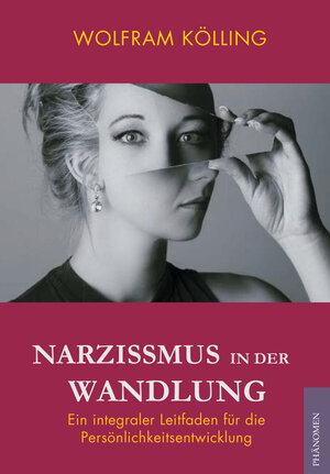Buchcover Narzissmus in der Wandlung | Kölling Wolfram | EAN 9788412201222 | ISBN 84-122012-2-1 | ISBN 978-84-122012-2-2