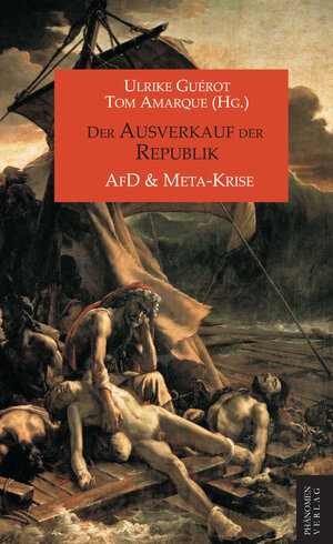 Buchcover Der Ausverkauf der Republik | Ulrike Guérot | EAN 9788412747362 | ISBN 84-127473-6-4 | ISBN 978-84-127473-6-2