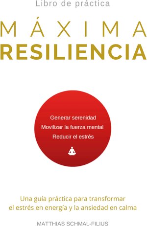 Buchcover Máxima Resiliencia | Matthias Schmal-Filius | EAN 9788413264493 | ISBN 84-1326-449-9 | ISBN 978-84-1326-449-3