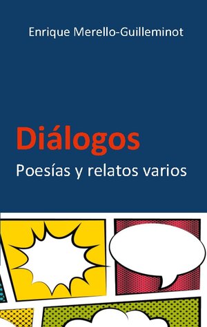 Buchcover Dialogos | Enrique Merello-Guilleminot | EAN 9788413731179 | ISBN 84-1373-117-8 | ISBN 978-84-1373-117-9