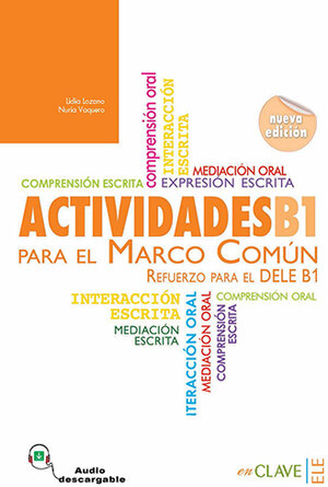 Buchcover Actividades para el Marco Común B1 (nueva edición), mit Audio-Download + Lösungsteil | Lidia Lozano | EAN 9788415299615 | ISBN 84-15299-61-3 | ISBN 978-84-15299-61-5