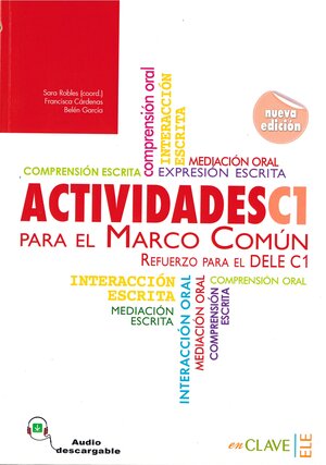 Buchcover Actividades para el Marco Común C1 (nueva edición), mit Audio-Download + Lösungsteil | Sara Robles | EAN 9788415299639 | ISBN 84-15299-63-X | ISBN 978-84-15299-63-9
