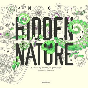 Buchcover Hidden Nature | Toc de Groc | EAN 9788415967729 | ISBN 84-15967-72-1 | ISBN 978-84-15967-72-9