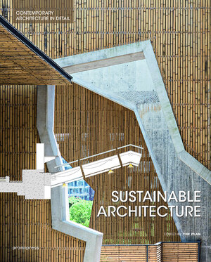 Buchcover Sustainable Architecture | EAN 9788416504206 | ISBN 84-16504-20-2 | ISBN 978-84-16504-20-6
