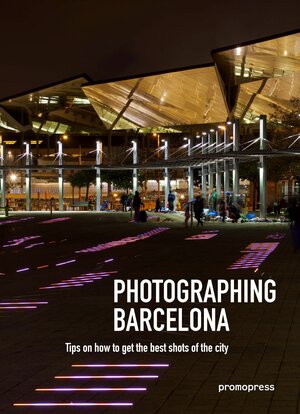 Buchcover Photographing Barcelona | Oscar Asensio | EAN 9788416851645 | ISBN 84-16851-64-6 | ISBN 978-84-16851-64-5